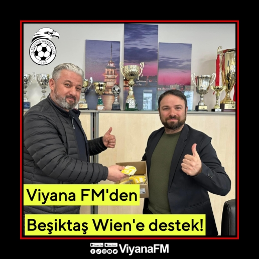 Viyana FM’den, Beşiktaş Wien’e destek!