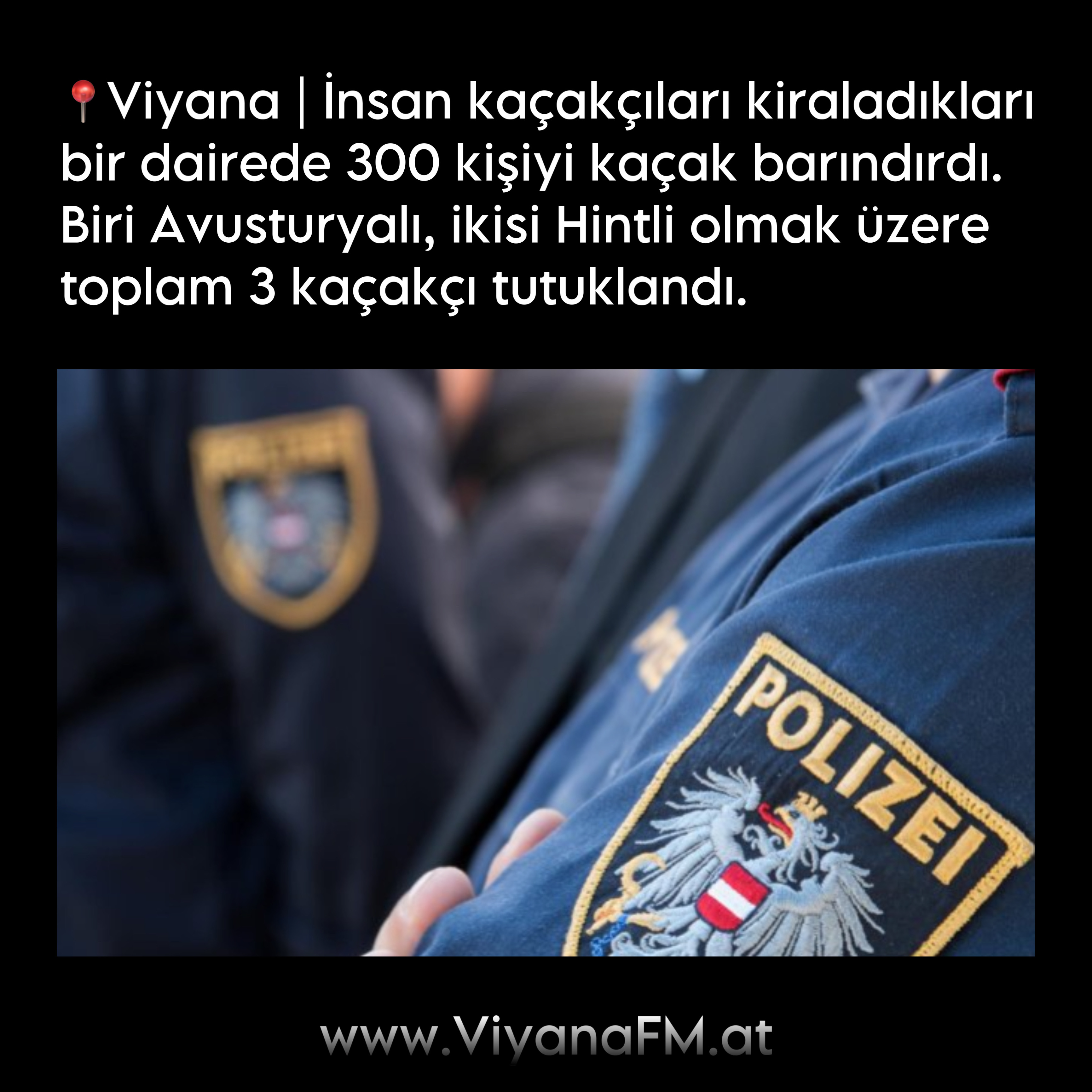 Polis, insan kaçakçılarına baskın yaptı.