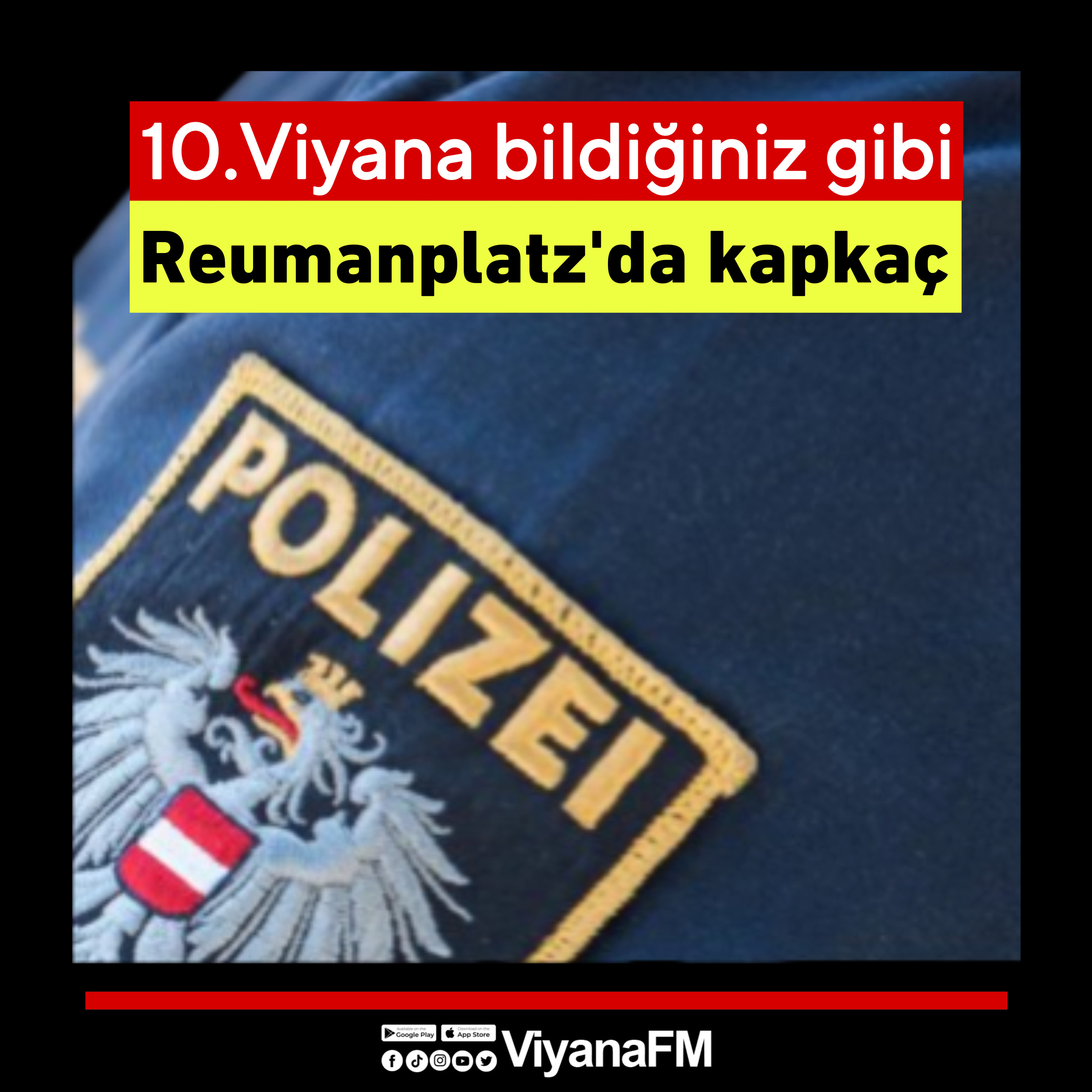 10.Viyana’da olaysız bir gün yok!