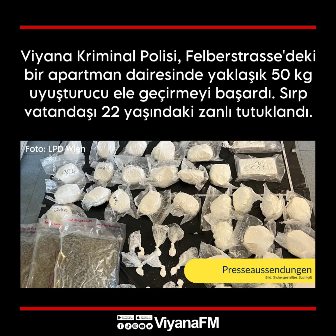 Viyana’da 50 kilo uyuşturucu yakalandı!