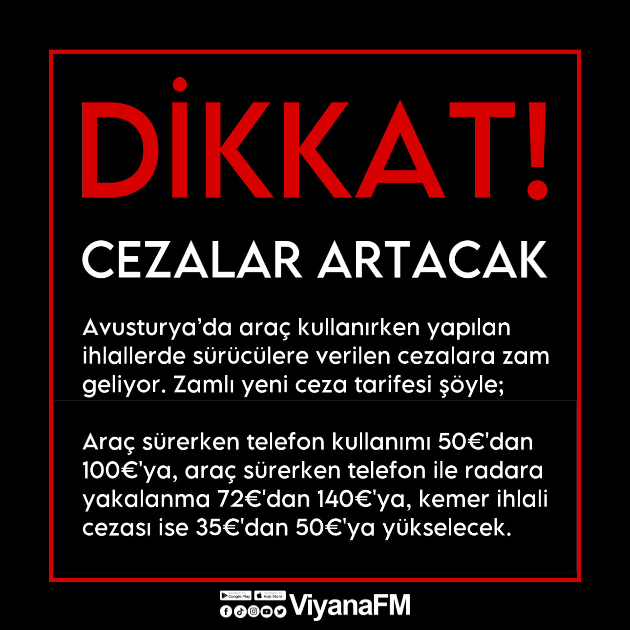 Dikkat! Cezalar artacak!